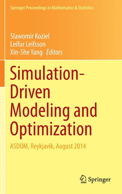 Simulation-Driven Modeling and Optimization