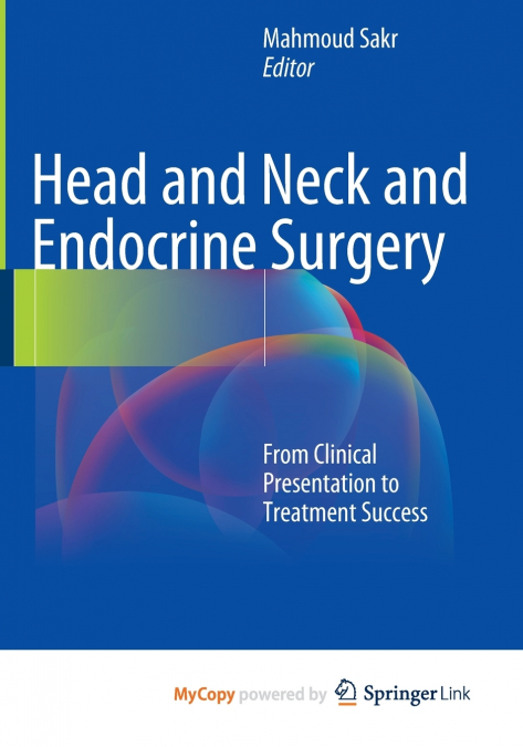 Head and Neck and Endocrine Surgery