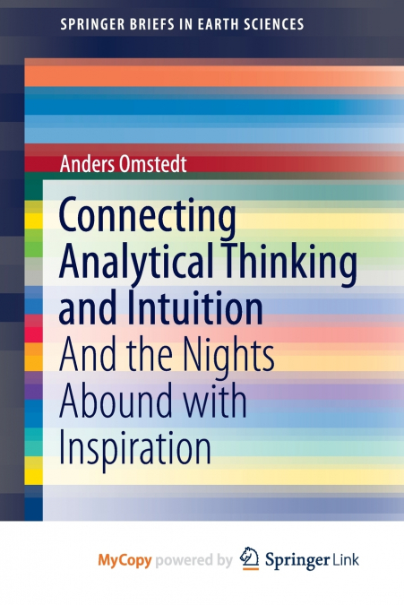 Connecting Analytical Thinking and Intuition