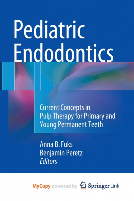 Pediatric Endodontics