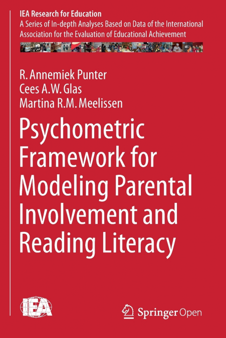 Psychometric Framework for Modeling Parental Involvement and Reading Literacy
