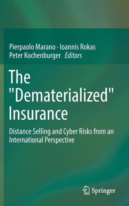 The 'Dematerialized' Insurance