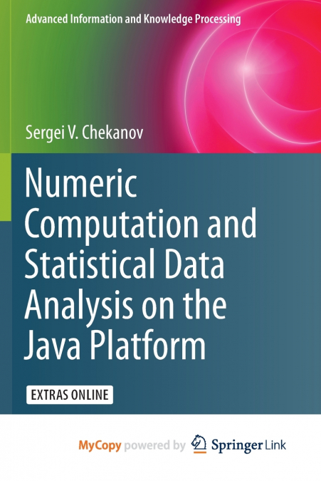 Numeric Computation and Statistical Data Analysis on the Java Platform