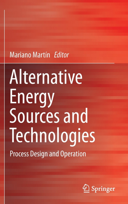 Alternative Energy Sources and Technologies