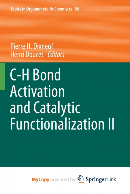 C-H Bond Activation and Catalytic Functionalization II