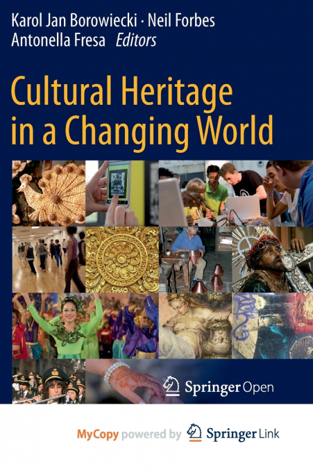 Cultural Heritage in a Changing World