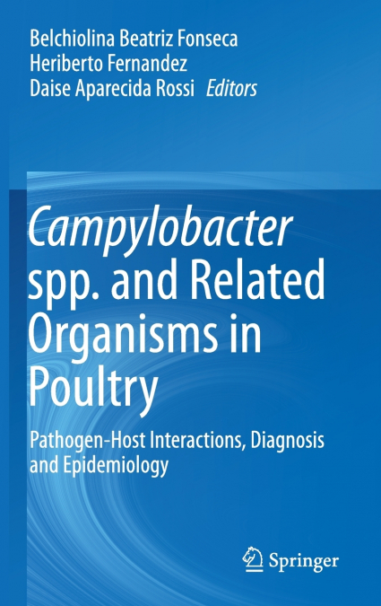 Campylobacter spp. and Related Organisms in Poultry