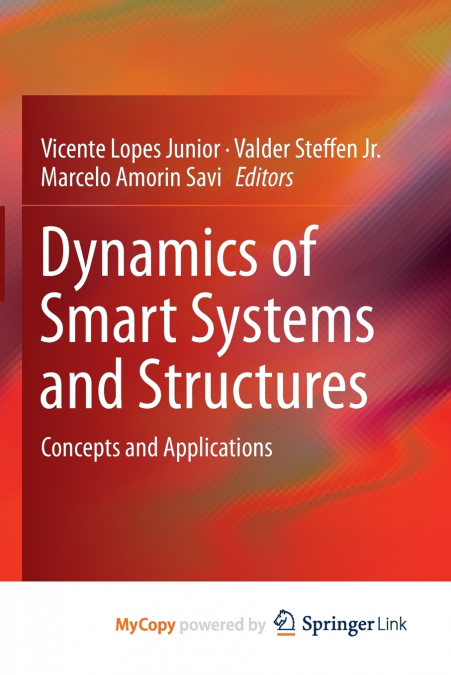 Dynamics of Smart Systems and Structures