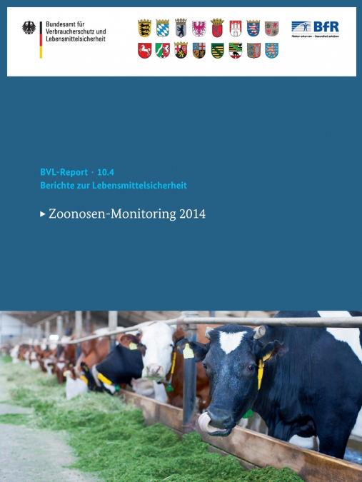 Berichte zur Lebensmittelsicherheit 2014