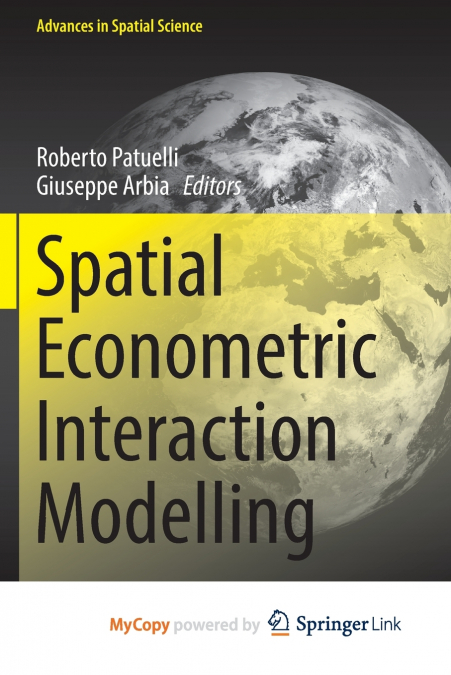 Spatial Econometric Interaction Modelling