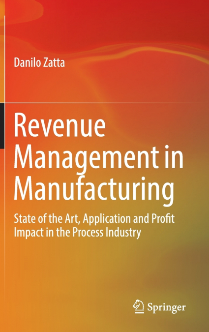Revenue Management in Manufacturing