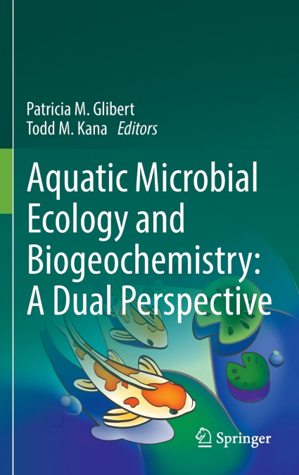 Aquatic Microbial Ecology and Biogeochemistry