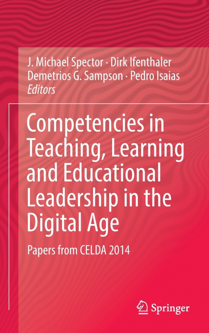 Competencies in Teaching, Learning and Educational Leadership in the Digital Age