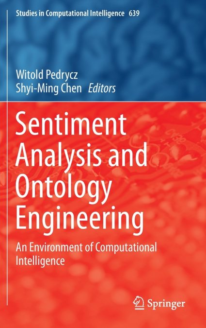 Sentiment Analysis and Ontology Engineering