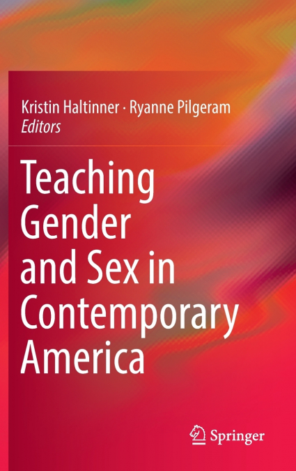 Teaching Gender and Sex in Contemporary America
