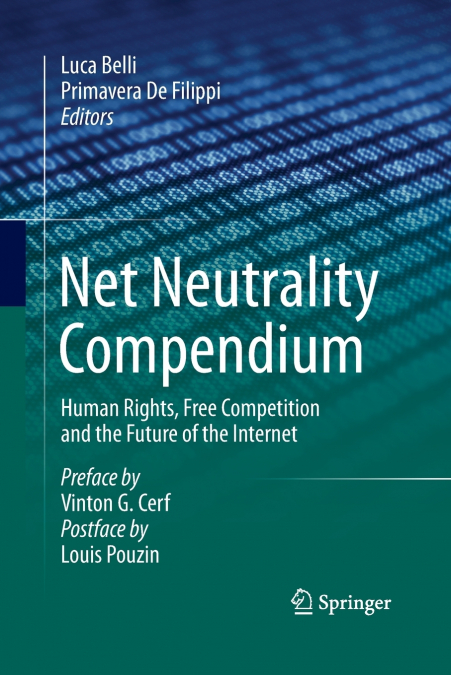 Net Neutrality Compendium