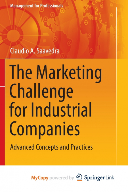 The Marketing Challenge for Industrial Companies