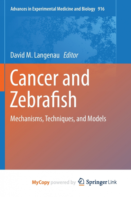 Cancer and Zebrafish