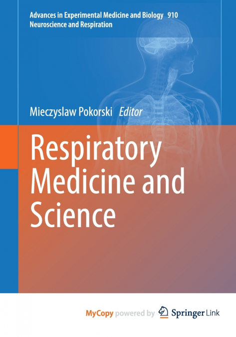 Respiratory Medicine and Science