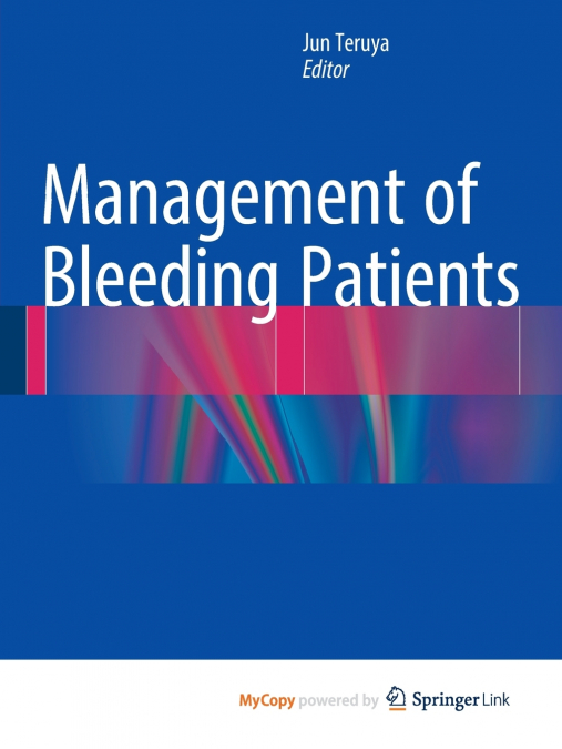 Management of Bleeding Patients