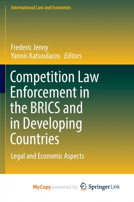 Competition Law Enforcement in the BRICS and in Developing Countries