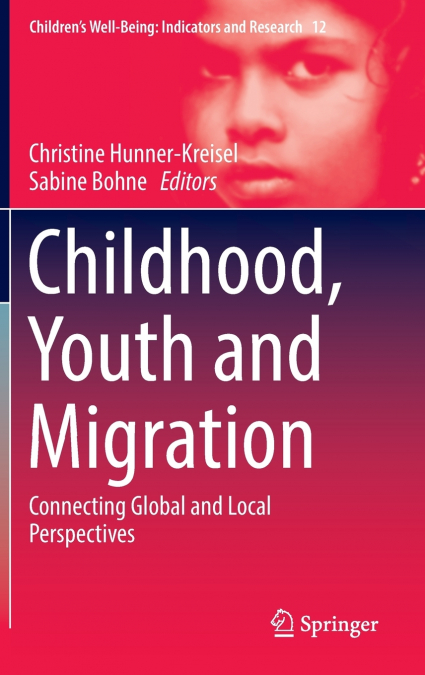 Childhood, Youth and Migration