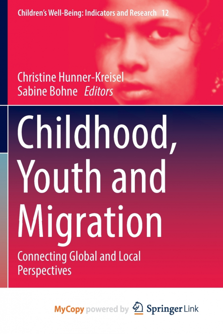 Childhood, Youth and Migration
