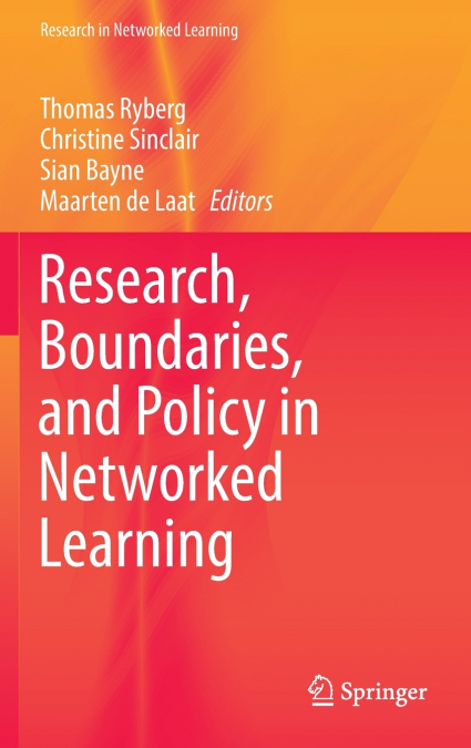 Research, Boundaries, and Policy in Networked Learning