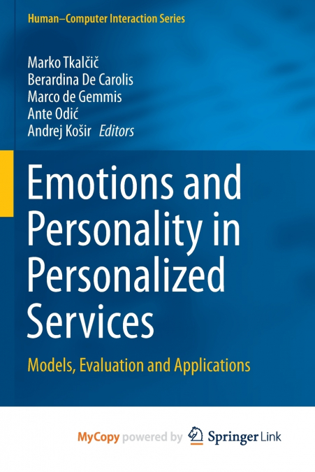 Emotions and Personality in Personalized Services