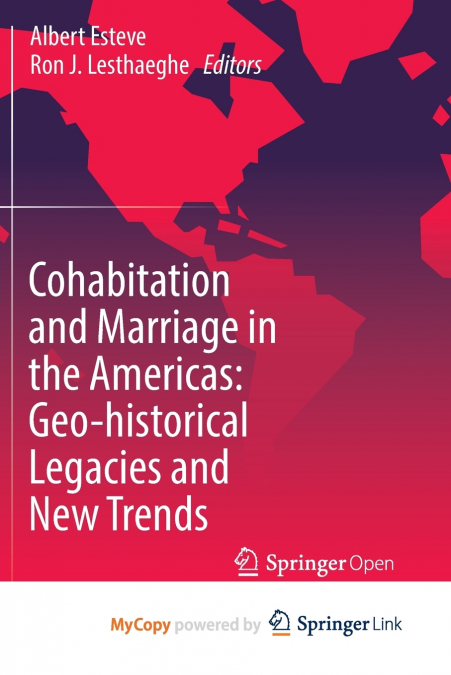 Cohabitation and Marriage in the Americas