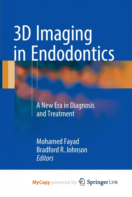 3D Imaging in Endodontics