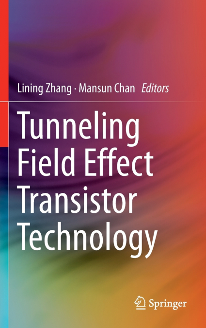Tunneling Field Effect Transistor Technology