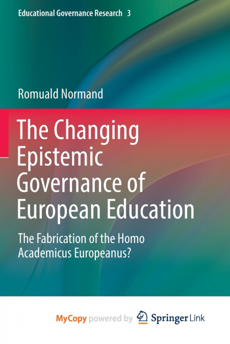 The Changing Epistemic Governance of European Education