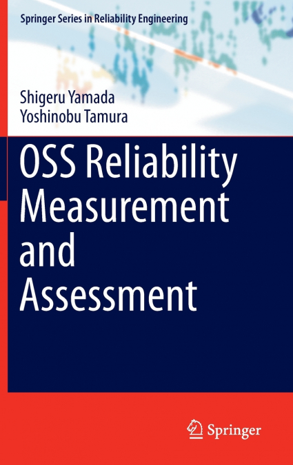 OSS Reliability Measurement and Assessment