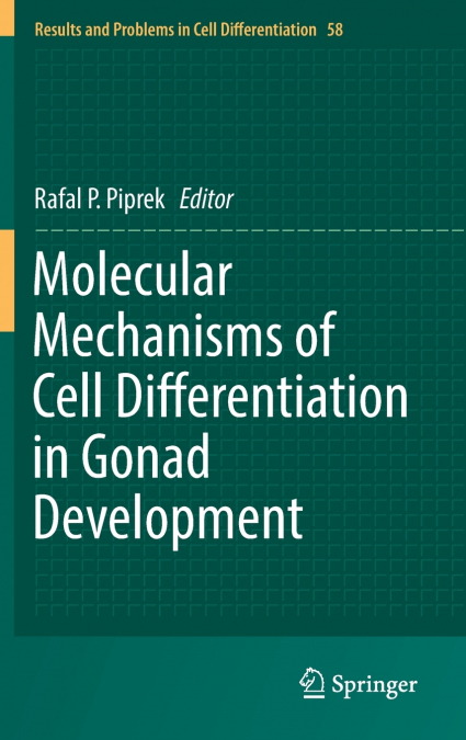 Molecular Mechanisms of Cell Differentiation in Gonad Development