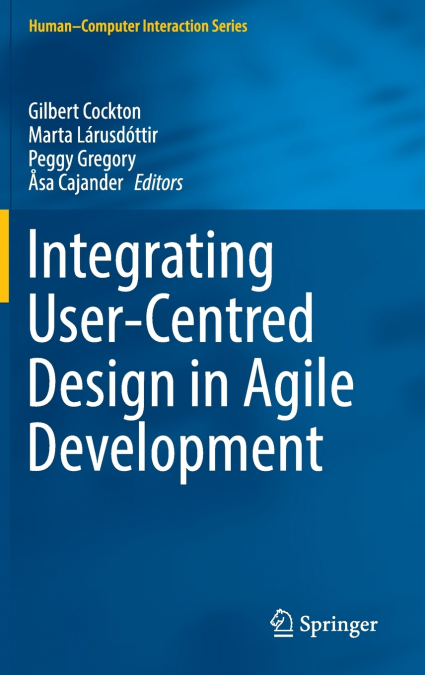 Integrating User-Centred Design in Agile Development