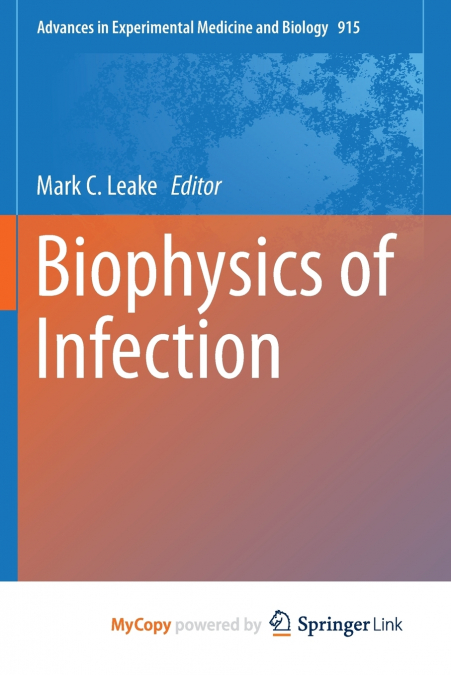 Biophysics of Infection