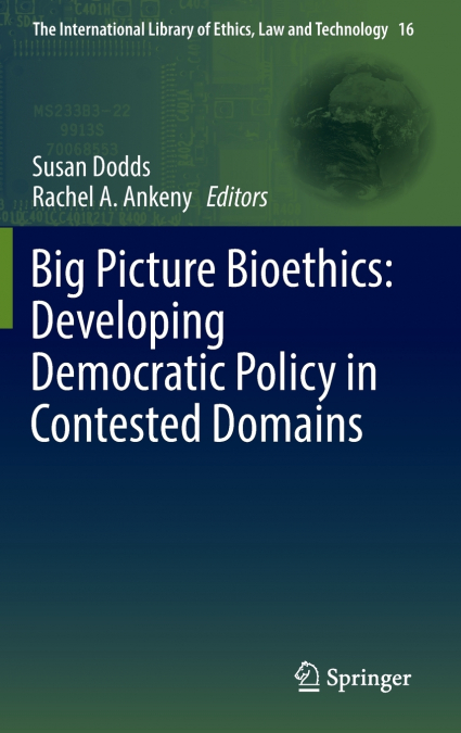 Big Picture Bioethics