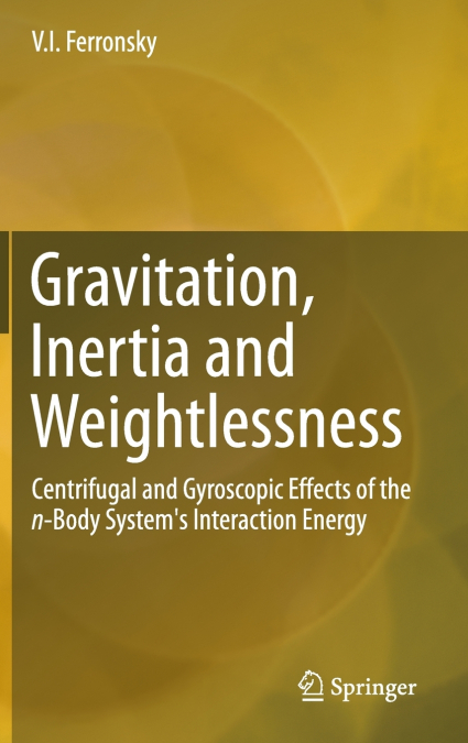 Gravitation, Inertia and Weightlessness