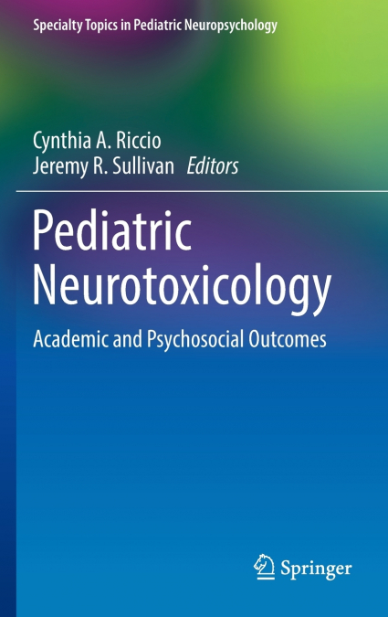Pediatric Neurotoxicology