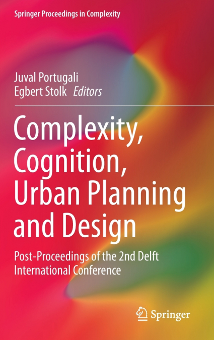 Complexity, Cognition, Urban Planning and Design