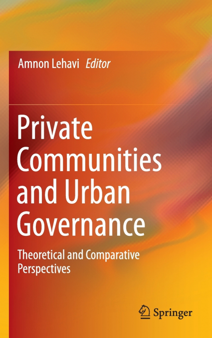 Private Communities and Urban Governance