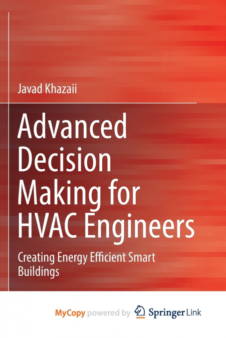 Advanced Decision Making for HVAC Engineers