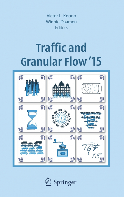 Traffic and Granular Flow ’15