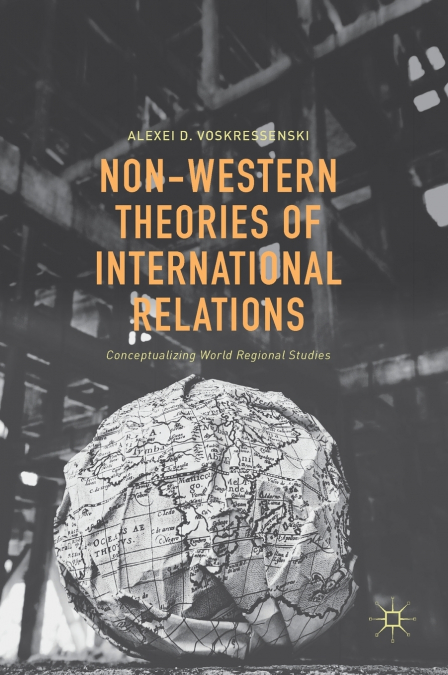 Non-Western Theories of International Relations