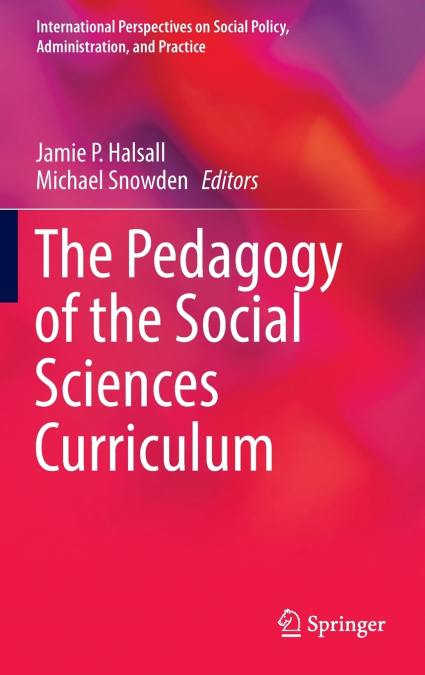 The Pedagogy of the Social Sciences Curriculum