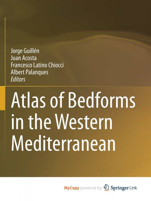 Atlas of Bedforms in the Western Mediterranean