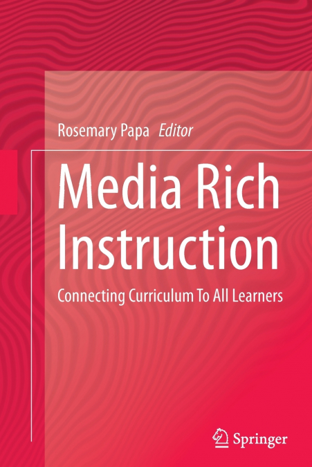 Media Rich Instruction