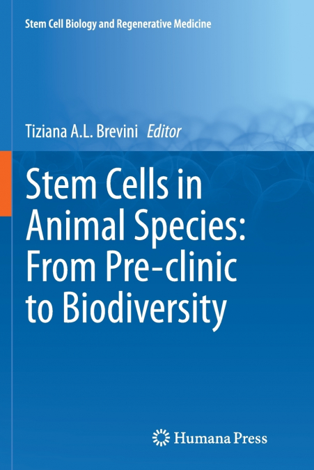 Stem Cells in Animal Species