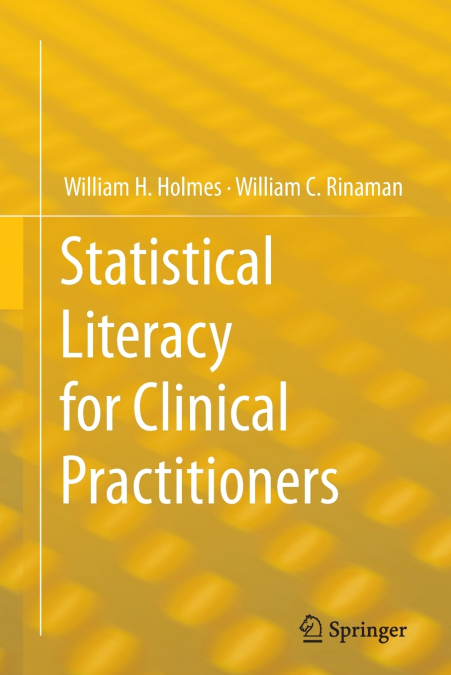 Statistical Literacy for Clinical Practitioners
